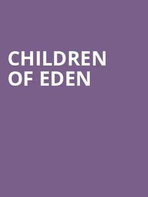 Children of Eden at Cadogan Hall